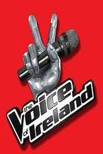 Watch The Voice of Ireland Series 3 Myflixer