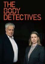 Watch The Body Detectives Myflixer