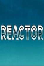Watch Reactor Myflixer