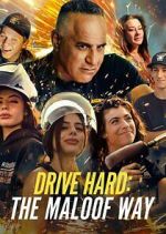 Watch Drive Hard: The Maloof Way Myflixer