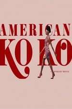 Watch American Koko Myflixer