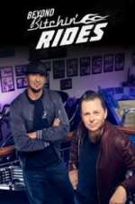 Watch Beyond Bitchin\' Rides Myflixer