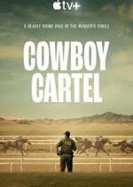 Watch Cowboy Cartel Myflixer