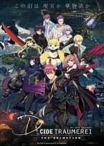 Watch D_CIDE TRAUMEREI THE ANIMATION Myflixer