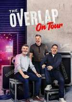 Watch The Overlap On Tour Myflixer