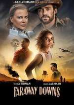 Watch Faraway Downs Myflixer