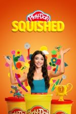 Watch Play-Doh Squished Myflixer