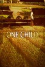 Watch One Child Myflixer