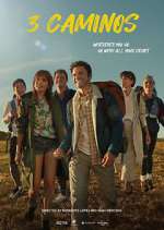 Watch 3 Caminos Myflixer
