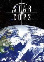 Watch Star Cops Myflixer