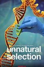 Watch Unnatural Selection Myflixer