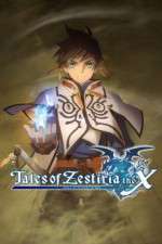 Watch Tales of Zestiria the X Myflixer