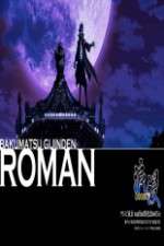 Watch Bakumatsu Gijinden Roman Myflixer