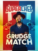 Watch Superchef Grudge Match Myflixer
