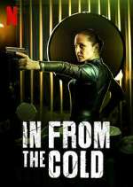 Watch In From the Cold Myflixer