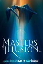 Watch Masters of Illusion Myflixer