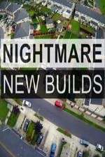 Watch Nightmare New Builds Myflixer