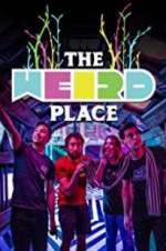 Watch The Weird Place Myflixer