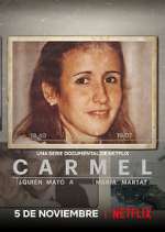 Watch Carmel: ¿Quién mató a María Marta? Myflixer
