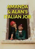 Watch Amanda & Alan's Italian Job Myflixer