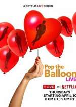 Watch Pop the Balloon LIVE Myflixer