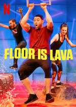 Watch Floor Is Lava Myflixer