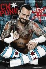 Watch WWE CM Punk - Best in the World Myflixer