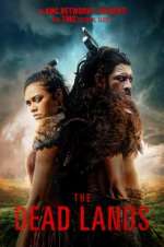 Watch The Dead Lands Myflixer