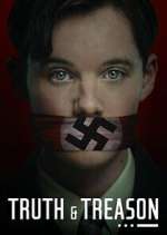 Watch Truth & Treason Myflixer