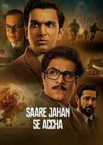 Watch Saare Jahan Se Accha Myflixer