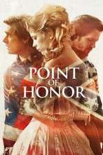 Watch Point of Honor Myflixer