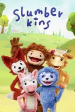 Watch Slumberkins Myflixer