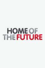 Watch Home of the Future Myflixer