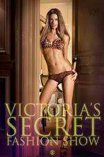 Watch The Victoria's Secret Fashion Show Myflixer