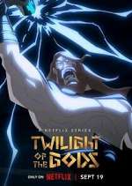 Watch Twilight of the Gods Myflixer
