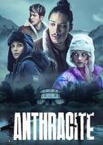 Watch Anthracite Myflixer