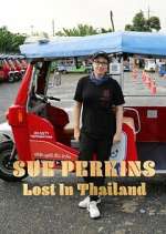 Watch Sue Perkins: Lost in Thailand Myflixer