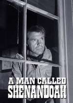 Watch A Man Called Shenandoah Myflixer