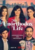 Watch My Unorthodox Life Myflixer