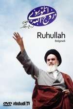 Watch Ruhullah (the Spirit of God) Myflixer