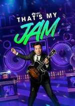 Watch That's My Jam Myflixer