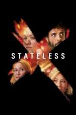 Watch Stateless Myflixer