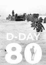 Watch D-Day 80 Myflixer