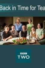 Watch Back in Time for Tea Myflixer
