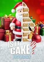 Watch Is It Cake? Holiday Myflixer