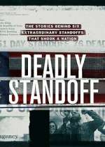 Watch Deadly Standoff Myflixer