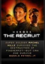 Watch Heroes: The Recruit Myflixer