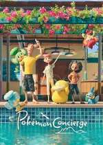 Watch Pokémon Concierge Myflixer