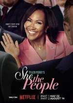 Watch Tyler Perry\'s She the People Myflixer