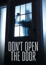 Watch Don\'t Open the Door Myflixer